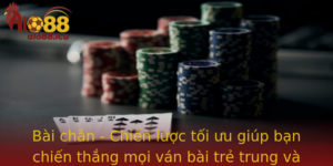 Bai Chan Chien Luoc Toi Uu Giup Ban Chien Thang Moi Van Bai Tre Trung Va De Dang Hon