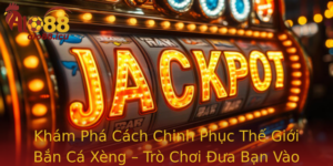 Kham Pha Cach Chinh Phuc The Gioi Ban Ca Xeng Tro Choi Ua Ban Vao The Gioi Giai Tri Sang Khoai Cung